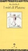 Karl Reinhardt, S. Mati - I miti di Platone