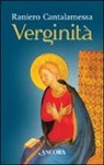 Raniero Cantalamessa - Verginità