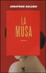 Jonathan Galassi - La musa