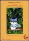 Rudyard Kipling, S. Gerreffa - Il gatto che se ne va da solo e tutti i luoghi sono uguali per lui