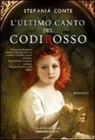Stefania Conte - L'ultimo canto del Codirosso