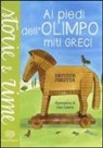 Saviour Pirotta, J. Lewis - Ai piedi dell'Olimpo. Miti greci