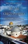 Riccardo Robuschi - Islam e cristianesimo. Una comune fede? Una comune etica?
