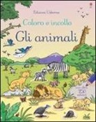 Jessica Greenwell, Cecilia Johansson - Animali. Coloro e incollo. Con adesivi
