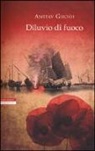 Amitav Ghosh - Diluvio di fuoco