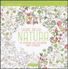 I colori della natura. Album anti-stress