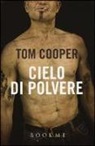 Tom Cooper - Cielo di polvere