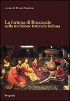 E. Catalano - La fortuna di Boccaccio nella tradizione letteraria italiana
