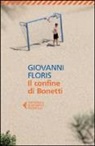 Giovanni Floris - Il confine di Bonetti