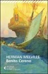 Herman Melville, R. Mussapi - Benito Cereno