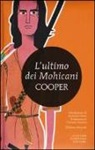 J. Fenimore Cooper, James Fenimore Cooper - L'ultimo dei mohicani