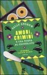 Sally Andrew - Amori, crimini e una torta al cioccolato. Un'indagine di Tannie Maria