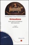 Alexandre Grimod de la Reynière, A. Martone - Grimodiana. Scritti scelti di una fondazione della gastronomia