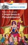 Roberto Pavanello, F. Fiorin - L'importanza di Paraponzipanza
