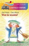 Tony Ross, Zoë Ross - Viva la scuola!