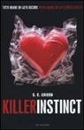 S. E. Green - Killer instinct