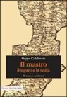 Beppe Calabretta - Il mastro, il sigaro e la sedia