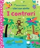 Felicity Brooks, Melisande Luthringer, Mélisande Luthringer - I Contrari Libri Con Le Alette