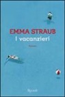 Emma Straub - I vacanzieri