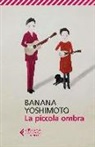 Banana Yoshimoto - La piccola ombra