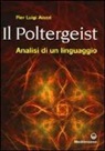 P. Luigi Aiazzi - Il poltergeist. Analisi di un linguaggio