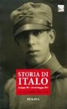 V. Roncuzzi - Storia di Italo. Bologna 1914-Monte Grappa 1918