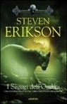 Steven Erikson - Erikson, S: I segugi dell'ombra. La caduta di Malazan