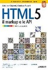 Gabriele Gigliotti, Gianluca Troiani - HTML 5. Il markup e le API