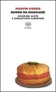 Marvin Harris - Buono da mangiare