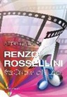 Adriano Bassi - Renzo Rossellini, fra cinema e musica