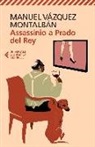 Manuel Vázquez Montalbán - Assassinio a Prado del Rey