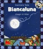 ALTAN, Tullio F. Altan, Gianmaria Testa - Biancaluna