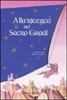 Chiara Lossani, B. Landmann - Alla ricerca del sacro Graal