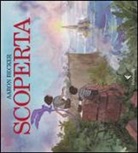 Aaron Becker - Scoperta