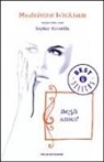 Madeleine Wickham - Begli amici!