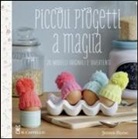 Jessica Biscoe - Piccoli progetti a maglia