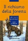 Jack London, L. Maraja, S. Pazienza - Il richiamo della foresta