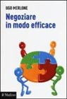 Ugo Merlone - Negoziare in modo efficace