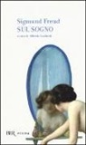 Sigmund Freud, A. Lucchetti - Sul sogno
