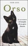 Tom Cox - Orso. Le avventure di famiglia di un gatto filosofo