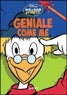 Geniale come me
