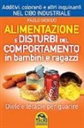 Paolo Giordo - Alimentazione e disturbi del comportamento in bambini e ragazzi. Diete e terapie per guarire