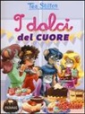 Tea Stilton - I dolci del cuore