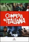 Enrico Giacovelli - C'era una volta la commedia all'italiana