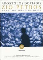 Apostolos Doxiadis - Zio Petros e la congettura di Goldbach