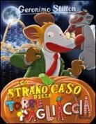 Geronimo Stilton, Lorenzo Chiavini - Lo strano caso della Torre Pagliaccia