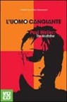 Face Bacciocchi, Antonio Tony - L'uomo cangiante. Paul Weller: the modfather