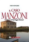 Fabio Mongardi, F. Filios - Il caso Manzoni