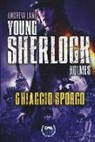 Andrew Lane - Ghiaccio sporco. Young Sherlock Holmes