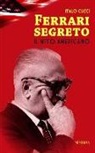Italo Cucci - Ferrari segreto. Il mito americano